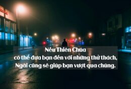 NẾU THIÊN CHÚA ĐÃ DẪN BẠN ĐẾN ĐÂY, NGÀI CŨNG SẼ DẪN BẠN ĐI QUA; HÃY TIN TƯỞNG NGÀI…