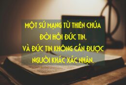 KHI THIÊN CHÚA BAN CHO BẠN MỘT SỨ MẠNG, ĐỪNG ĐI TÌM SỰ CHẤP THUẬN TỪ NGƯỜI KHÁC
