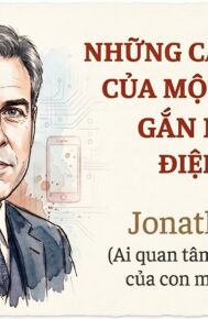 NHỮNG CÁI GIÁ TỒI TỆ CỦA MỘT TUỔI THƠ GẮN LIỀN VỚI ĐIỆN THOẠI.