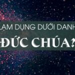 LẠM DỤNG DƯỚI DANH ĐỨC CHÚA?