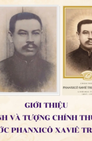 Giới thiệu ảnh và tượng Chân phước Phanxicô Xaviê Trương Bửu Diệp