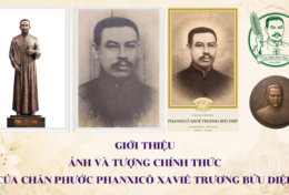 Giới thiệu ảnh và tượng Chân phước Phanxicô Xaviê Trương Bửu Diệp